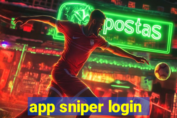 app sniper login